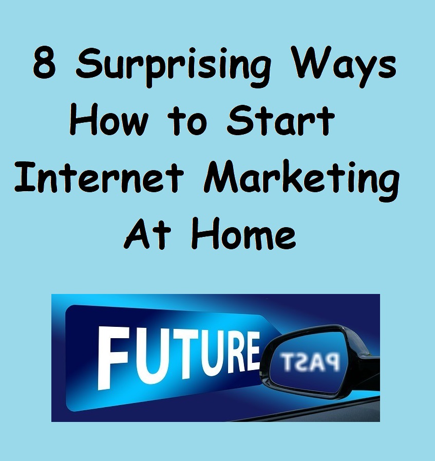 how to start internet marketing at home